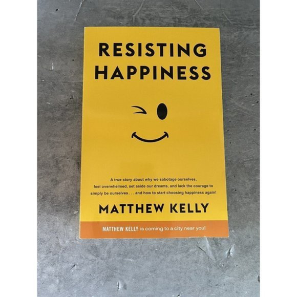 Resisting Happiness by Matthew Kelly (2016, Trade Paperback) Dynamic‎ Catholic - Picture 1 of 4